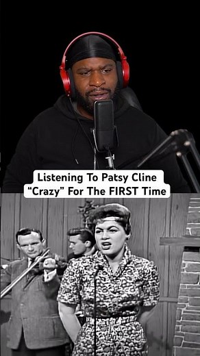 Listening To Patsy Cline “Crazy” For The FIRST Time