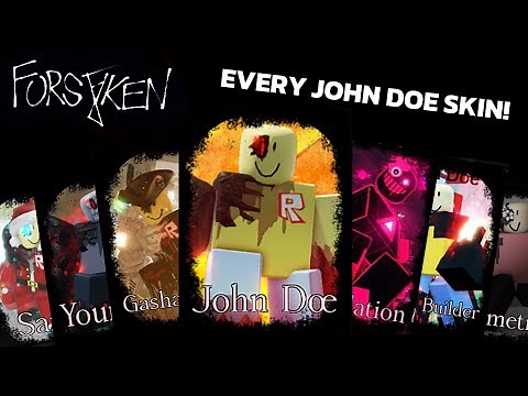 PLAYING EVERY JOHN DOE SKIN GAMEPLAY! (May 2025) | Forsaken