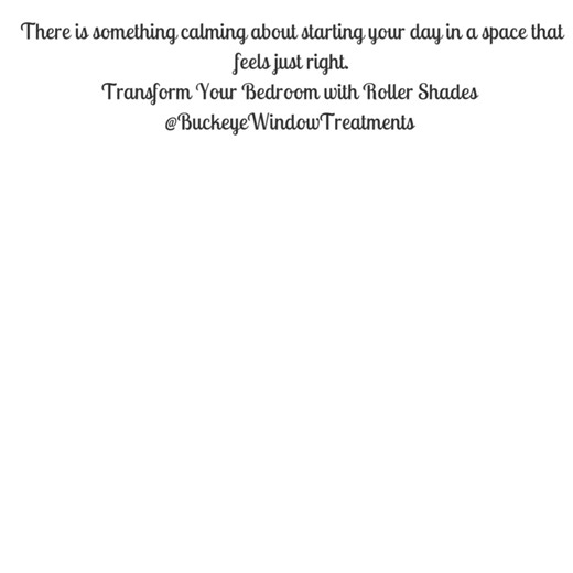 14 reactions · 3 comments | Roller Shades are the perfect finish for your bedroom!! | Buckeye Window Treatments | Facebook