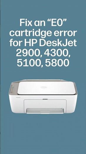Fix “E0” error for HP DeskJet 2900, 4300, 5100, 5800 printers #shorts