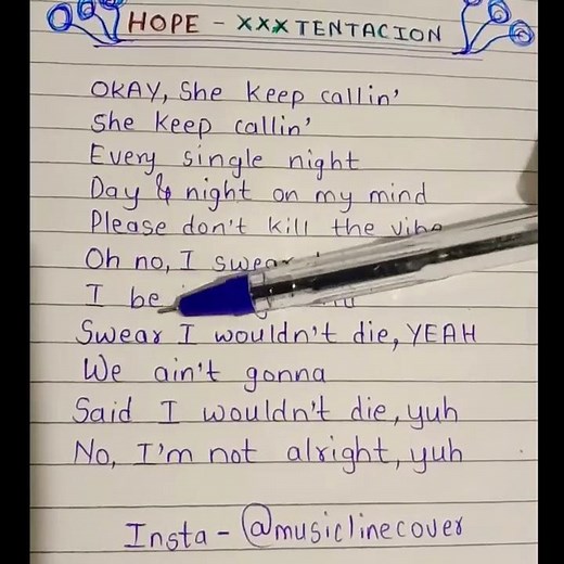 Hope - XXXTENTACION lyrics(handwritten)