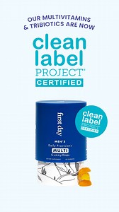 9.2K views · 28 reactions | Ever wonder what’s really in your vitamins? We did too.  That's why we're so proud to share that our multivitamins and tribiotics are now Clean Label Project Certified. The Clean Label Project is a third-party certification organization that tests for heavy metals, pesticides & industrial chemicals. | First Day | Facebook