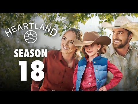 Heartland Season 18 Release Date & Trailer - Everything We Know!