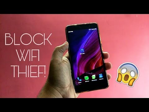 How To Stop/Block Someone From Using Your WiFi Network Using Android Smartphone