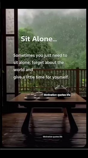 Sit Alone Sometimes | Give Yourself Time 🌧️ | Motivational Quotes in English
