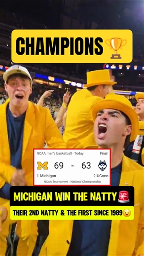 Michigan WIN THE NATTY🏆🚨