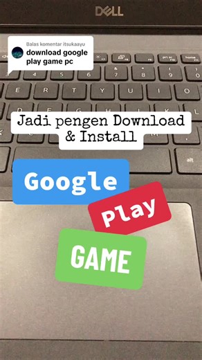Tutorial Instalasi Google Play Game di PC
