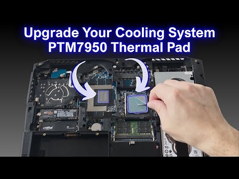 How to Install PTM7950 Thermal Pad on a Gaming Laptop for Better Cooling