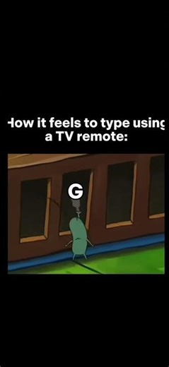 how it feels to type using the tv remote. #funny #memes #lol #real #relatable