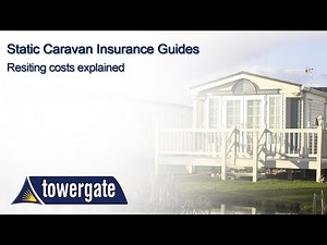 Static Caravan Resiting Costs Explained | Towergate