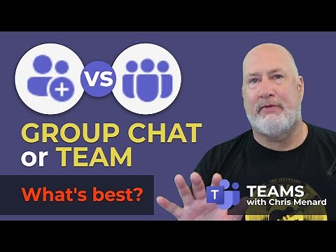 Teams - Group chats vs. Channel Conversations - What's Best?