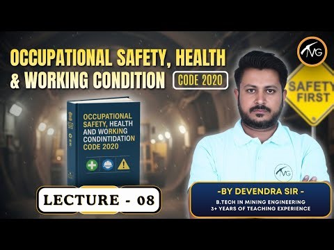 Occupational Safety, Health & Working Condition (OHS) Code 2020 | Full Explanation | Lecture 08