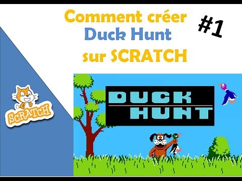 Comment creer un jeu video sur scratch Duck Hunt partie 1