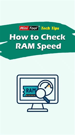 How to Check RAM Speed on Windows Quickly? 👀Two approaches are provided in this video. #WindowsTips #windowstricks #Ram | MiniTool