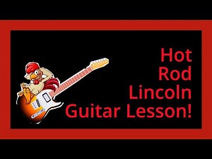 Hot Rod Lincoln guitar lesson