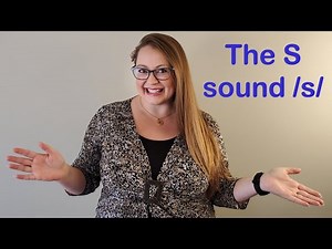 The S sound - English pronunciation of /s/