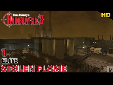 Rainbow Six 3 Raven Shield "Stolen Flame" Gameplay Walkthrough on ELITE | Mission 1 | Lone Wolf