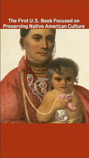 The First U.S. Book Focused on Preserving Native American Culture #tellinghistory #nativeamerican