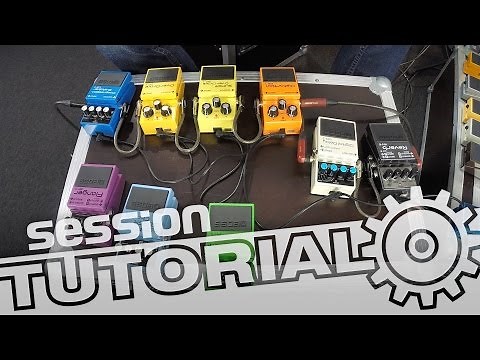 Electric Guitar Effects - What Types of Effect Pedals Are There? | Session Tutorial