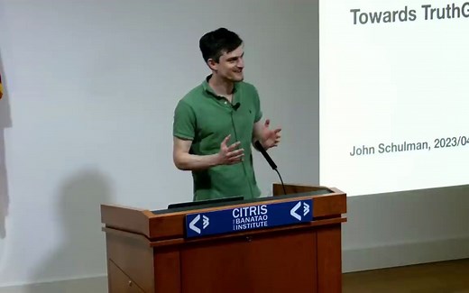 John Schulman: Reinforcement Learning from Human Feedback:Progress and Challenge