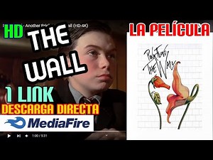 THE WALL - PINK FLOYD | DESCARGAR PELÍCULA COMPLETA | SUB ESPAÑOL LATINO | 1 LINK | MEDIAFIRE | 2022