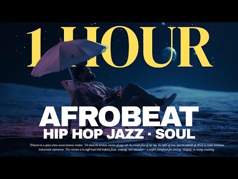 Calm Afrobeat Vibes from the Moon | Relaxing Music for Peaceful Moments