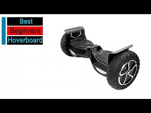 TOP 5 Best Hoverboard For Beginners 2026 | Best Hoverboards for Easy Learning!