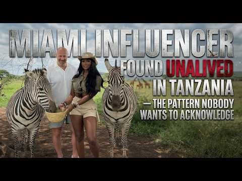 Tariq Nasheed: Miami Influencer Found UNALIVED In Tanzania