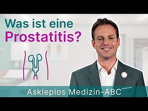 What is prostatitis? - Medical ABC | Asklepios