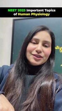 NEET 2025: Important Topics of Human Physiology🔥📝 #neet2025 #neetbiology #humanphysiology #shorts