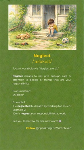 "Neglect" Pronunciation & Examples #learnenglish #englishvocabulary