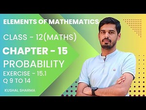 Elements of Mathematics Class 12 Chapter 15 Probability Ex. - 15.1 Q 9 to 14