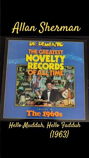 Allan Sherman: Hello Muddah, Hello Fadduh (1963)