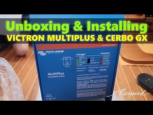 Unboxing and Installing the Victron Multiplus Inverter Charger and Cerbo GX