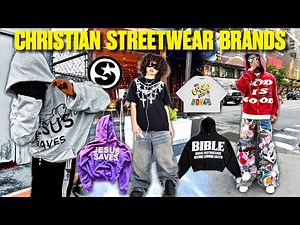 BEST CHRISTIAN STREETWEAR BRANDS TO BUY FROM IN 2025