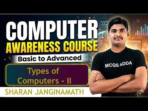 Computer Awareness |Types of Computers based on function & purpose| Basic to Advanced | MCQs ADDA