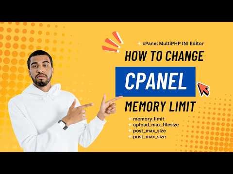 How to change cPanel memory_limit, upload_max_filesize, post_max_size, max_execution_time
