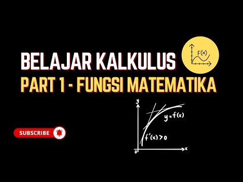 4.1 Kalkulus Part 1 - Fungsi