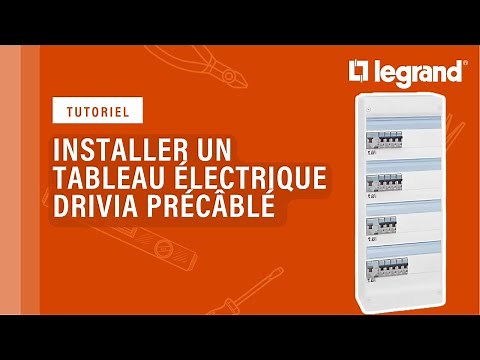 Tableaux électriques Legrand Drivia prêt à poser : comment installer nos tableaux précâblés ?