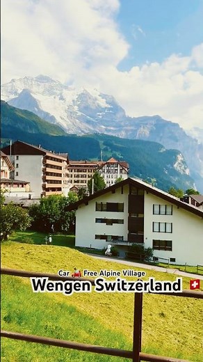 Wengen Switzerland 🇨🇭 | Car-Free Alpine Village with Jungfrau Views & Travel Guide