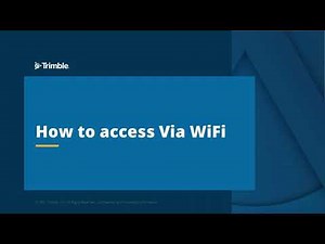 Trimble Earthworks: Troubleshooting - Accessing the SNM941 Web UI via WiFi and Earthworks