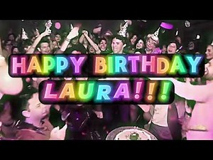 Happy Birthday, LAURA!!! 🔥🎂🔥 Epic Birthday Wishes Just for You!