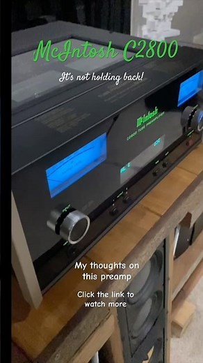 McIntosh C2800, beautiful looking amp! With sound that’s not holding back!