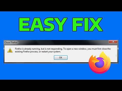 How To Fix Firefox is Already Running But Is Not Responding Error