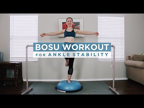 Ankle Stability BOSU Workout