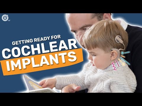 Preparing Your Child for Cochlear Implants