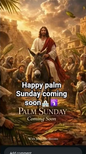 Happy palm Sunday is coming 🛐⛪ 2026 🌏 #music #shorts #love