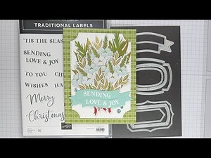 Stampin’ Up! Traditional Labels Sending Love & Joy Card Tutorial #diy #papercrafting #patternedpaper