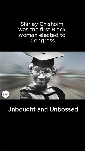 Shirley Chisholm: The First Black Woman in Congress - Her Powerful Story
