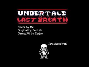 Undertale Last Breath Phase 1 - Not a Slacker Anymore (Cover V2)